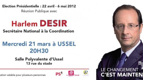 Réunion publique à Ussel mercredi 21 mars avec Harlem Désir