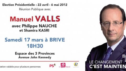 Réunion publique à Brive samedi 17 mars avec Manuel Valls