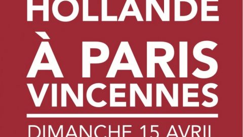 Rejoignez François Hollande à Paris Vincennes, dimanche 15 avril !