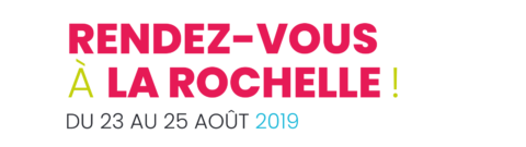 Universités d’été du PS: Rendez-vous à La Rochelle du 23 au 25 août 2019 !